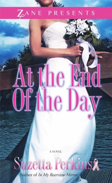 Suzetta Perkins - At the End of the Day, E-bok