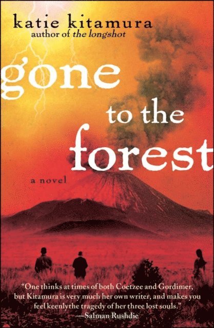 Katie Kitamura - Gone to the Forest, E-bok
