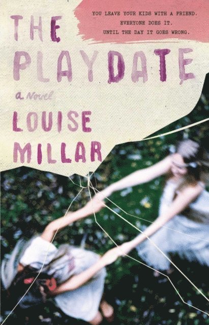Louise Millar - Playdate, E-bok