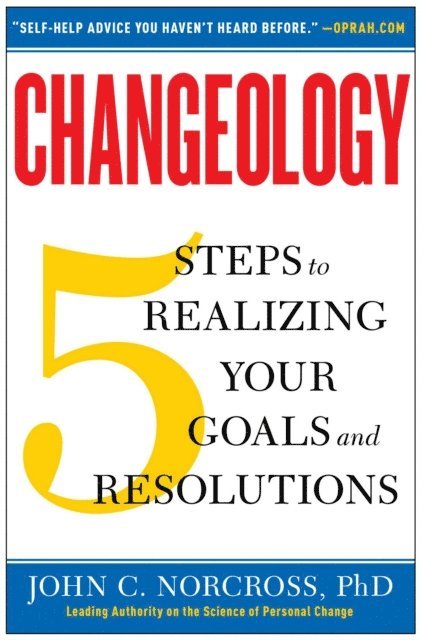 John C. Norcross - Changeology, E-bok