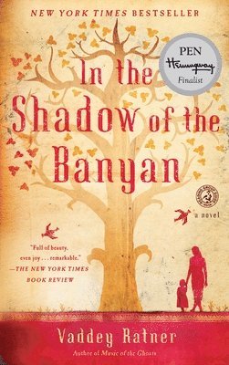 Vaddey Ratner - In the Shadow of the Banyan, Häftad