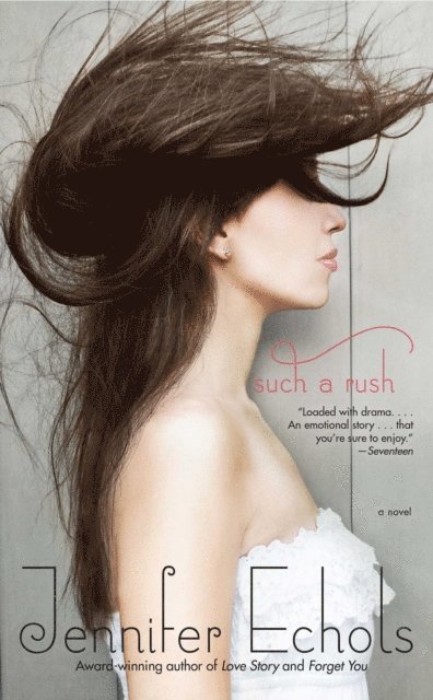 Jennifer Echols - Such a Rush, E-bok