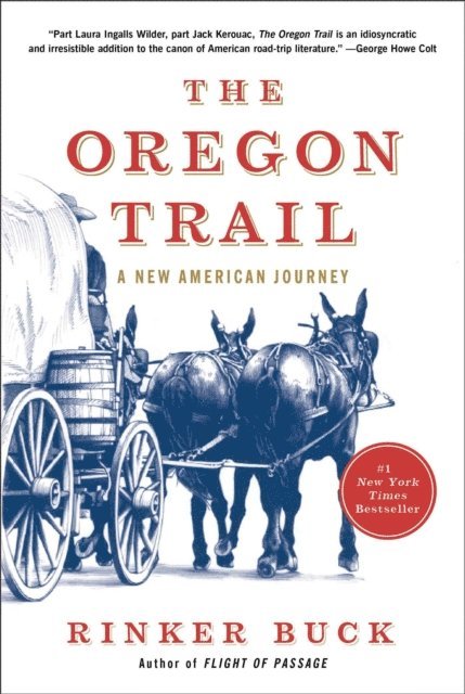 Rinker Buck - Oregon Trail, E-bok