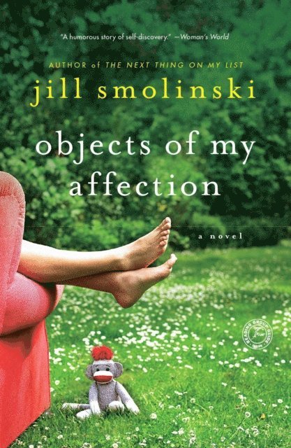 Jill Smolinski - Objects of My Affection, E-bok
