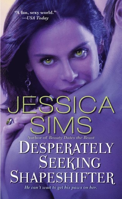 Jessica Sims - Desperately Seeking Shapeshifter, E-bok