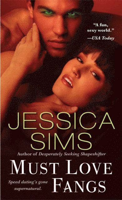 Jessica Sims - Must Love Fangs, E-bok