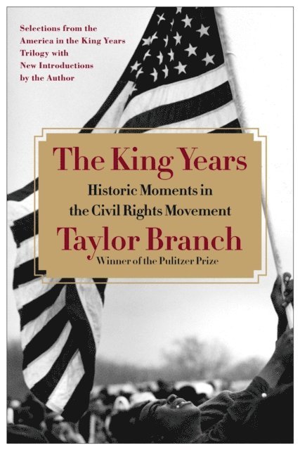 Taylor Branch - King Years, E-bok