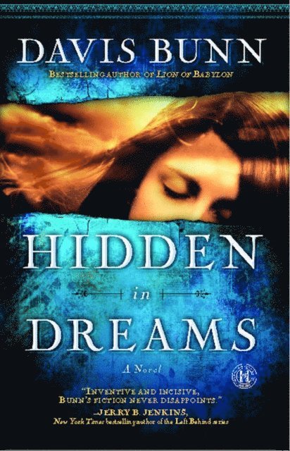 Davis Bunn - Hidden in Dreams, E-bok