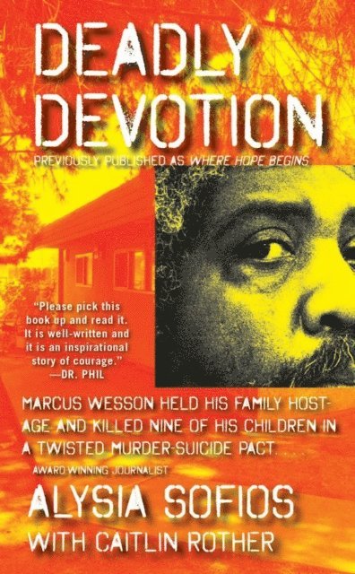 Caitlin Rother, Alysia Sofios - Deadly Devotion, E-bok. Tillgänglighet: Lägg i varukorg