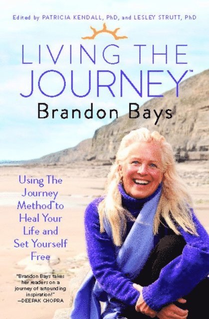 Lesley Strutt, Patricia Kendall, Brandon Bays - Living The Journey, E-bok