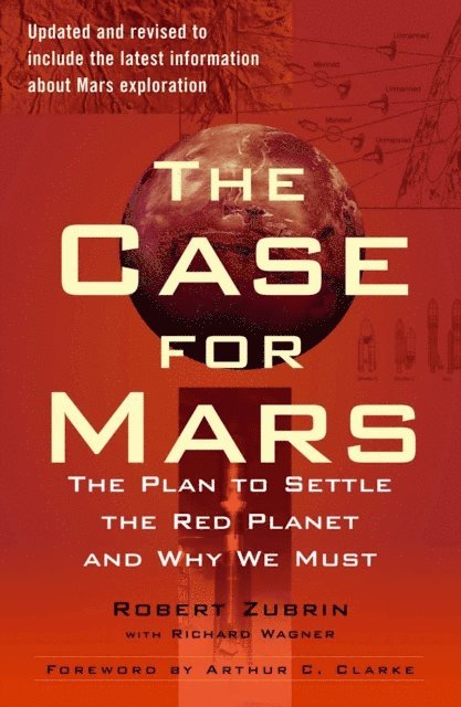 Robert Zubrin - Case for Mars, E-bok