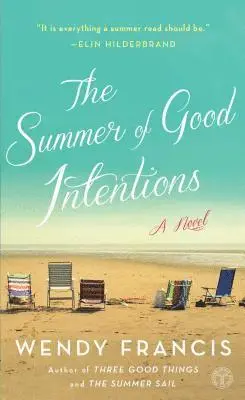 Wendy Francis - The Summer of Good Intentions, Häftad. Tillgänglighet: Lägg i varukorg