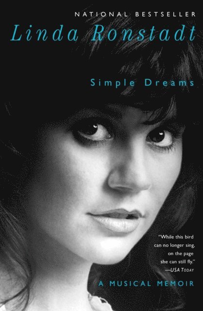 Linda Ronstadt - Simple Dreams, E-bok