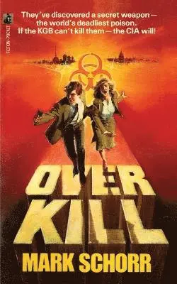 Mark Schorr - Overkill, Häftad. Tillgänglighet: Lägg i varukorg