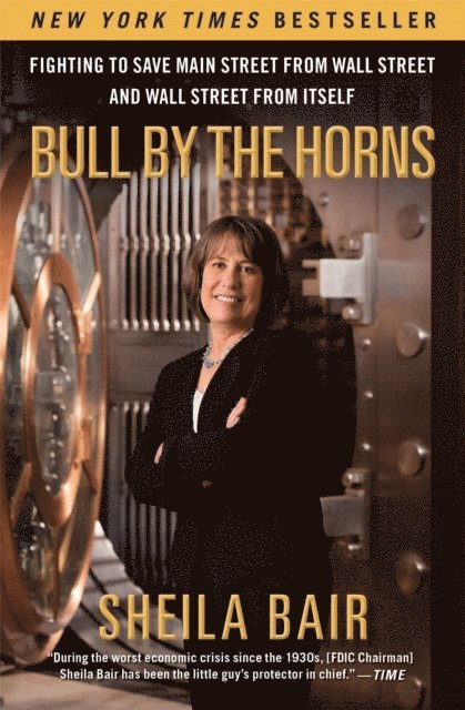 Sheila Bair - Bull by the Horns, E-bok