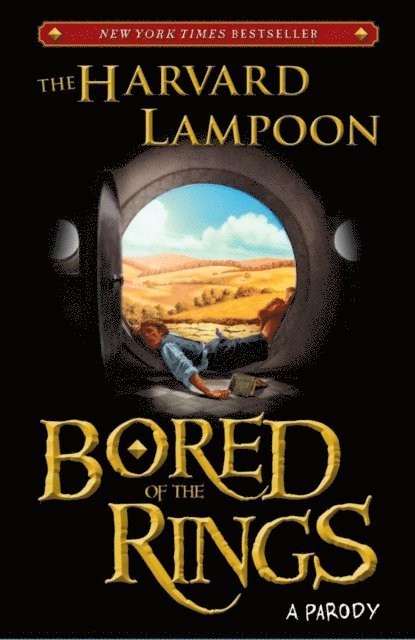 The Harvard Lampoon - Bored of the Rings, E-bok