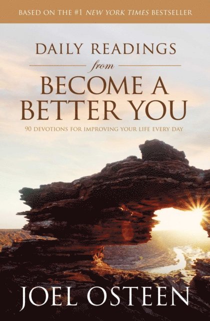 Joel Osteen - Daily Readings from Become a Better You, E-bok