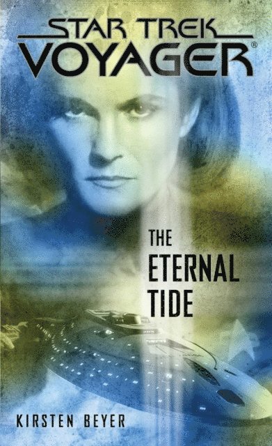 Kirsten Beyer - Eternal Tide, E-bok