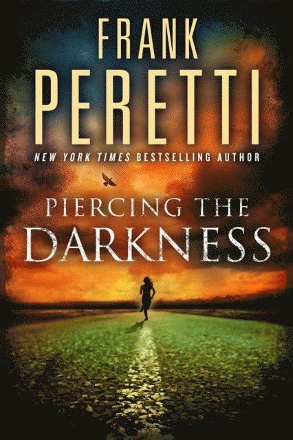 Frank Peretti - Piercing the Darkness, E-bok