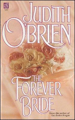 Judith O'Brien - Forever Bride, Häftad