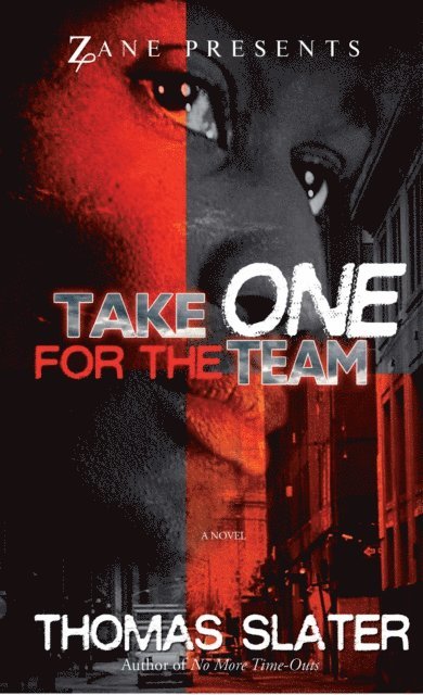 Thomas Slater - Take One for the Team, E-bok