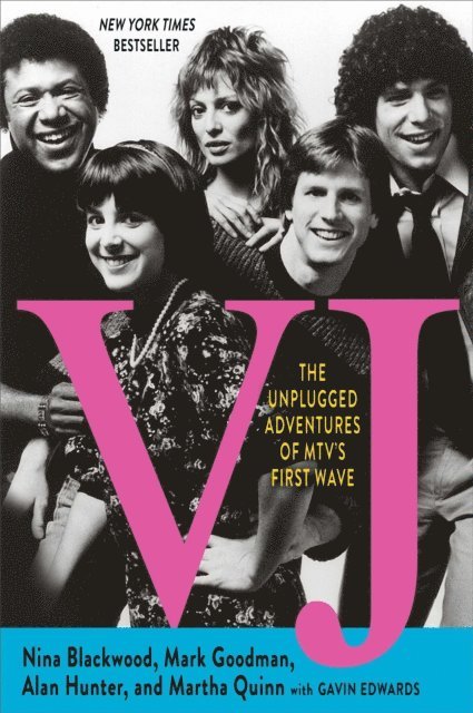 Martha Quinn, Alan Hunter, Mark Goodman, Nina Blackwood - VJ, E-bok