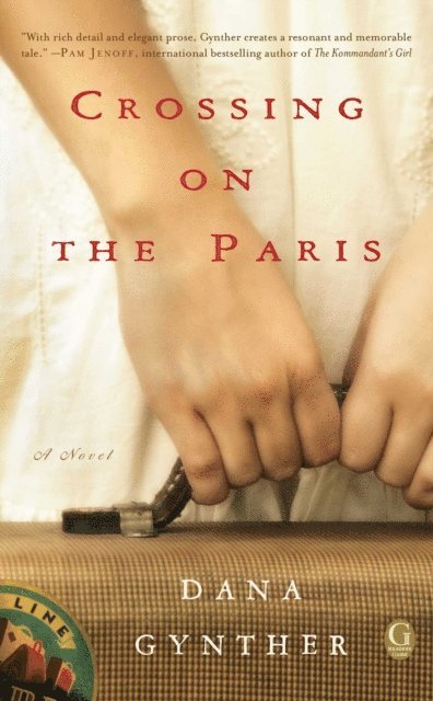 Dana Gynther - Crossing on the Paris, E-bok