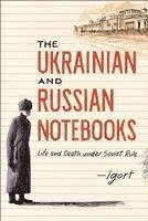 Igort - Ukrainian and Russian Notebooks, Inbunden