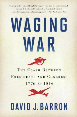 David J. Barron - Waging War, Häftad. Tillgänglighet: Lägg i varukorg