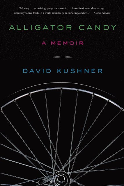 David Kushner - Alligator Candy, E-bok