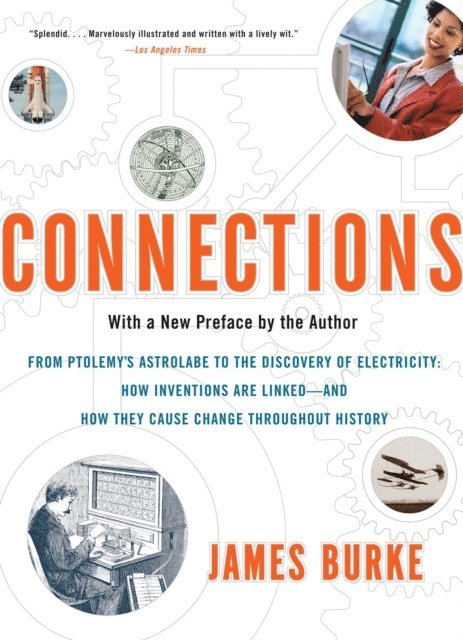 James Burke - Connections, E-bok