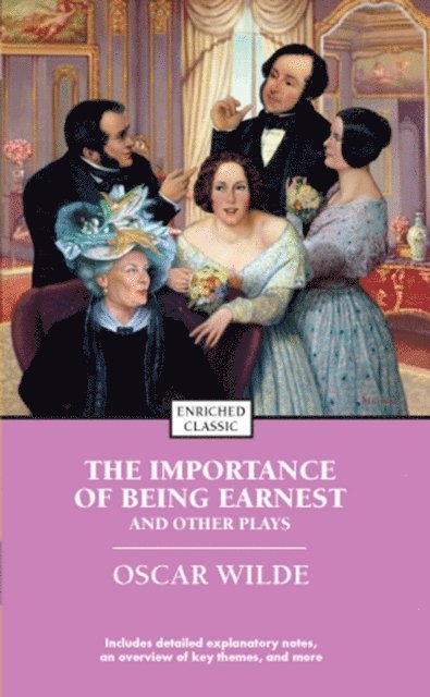 Oscar Wilde - Importance of Being Earnest and Other Plays, E-bok