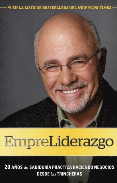 Dave Ramsey - EmpreLiderazgo, E-bok