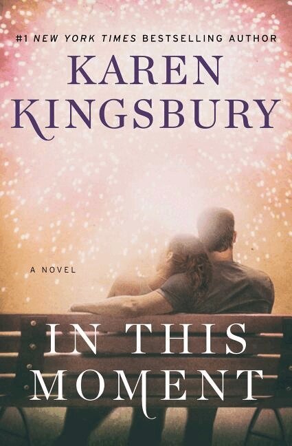 Karen Kingsbury - In This Moment, Häftad