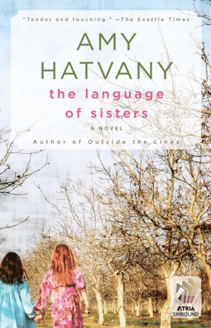Amy Hatvany - Language of Sisters, E-bok