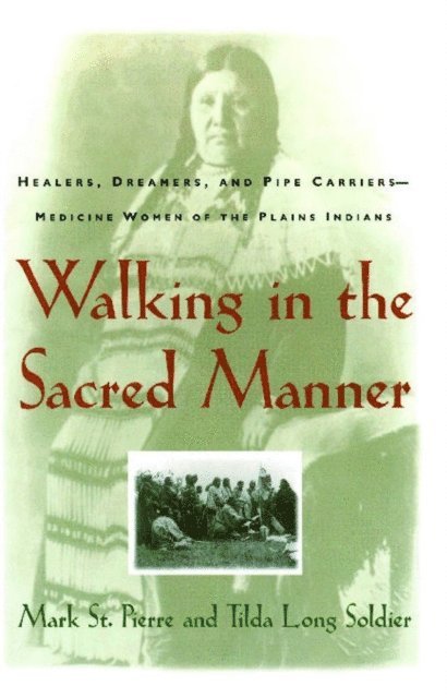 Mark St. Pierre - Walking in the Sacred Manner, E-bok. Tillgänglighet: Lägg i varukorg