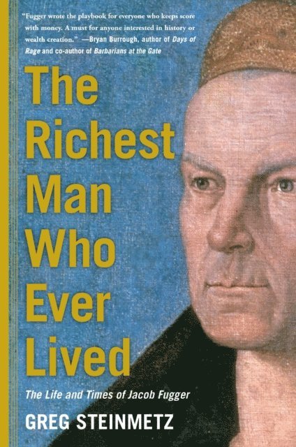 Greg Steinmetz - Richest Man Who Ever Lived, E-bok