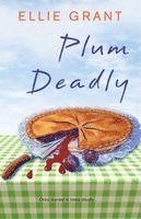 Ellie Grant - Plum Deadly, Häftad