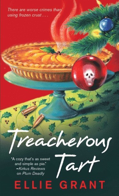 Ellie Grant - Treacherous Tart, E-bok