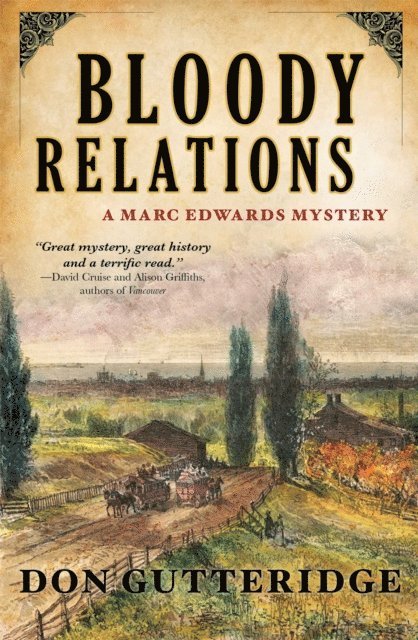 Don Gutteridge - Bloody Relations, E-bok