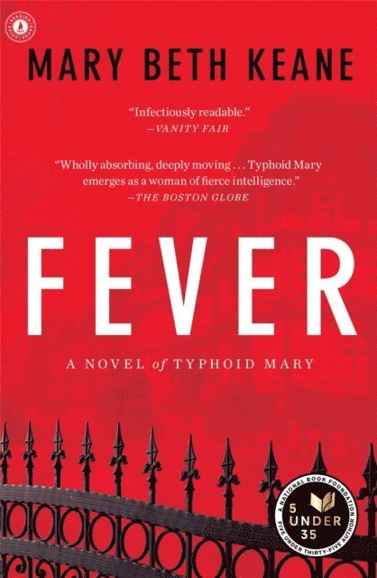 Mary Beth Keane - Fever, E-bok