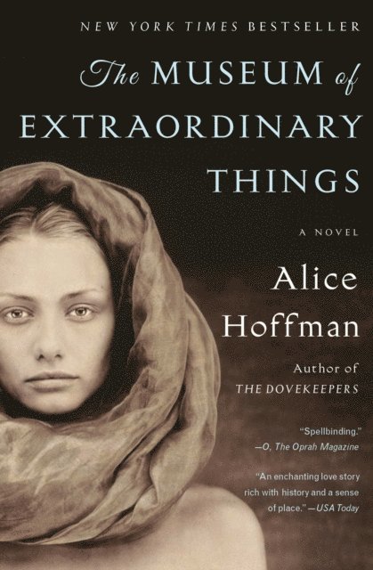 Alice Hoffman - Museum of Extraordinary Things, E-bok