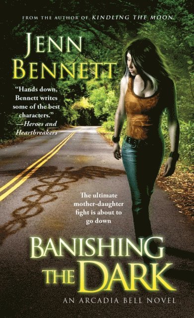 Jenn Bennett - Banishing the Dark, E-bok