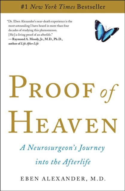 Eben Alexander - Proof of Heaven, E-bok