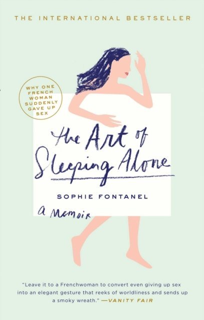 Sophie Fontanel - Art of Sleeping Alone, E-bok. Tillgänglighet: Lägg i varukorg