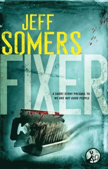 Jeff Somers - Fixer, E-bok