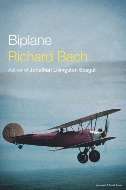 Richard Bach - Biplane, E-bok