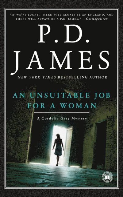 P.D. James - Unsuitable Job for a Woman, E-bok
