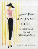 Lessons from Madame Chic