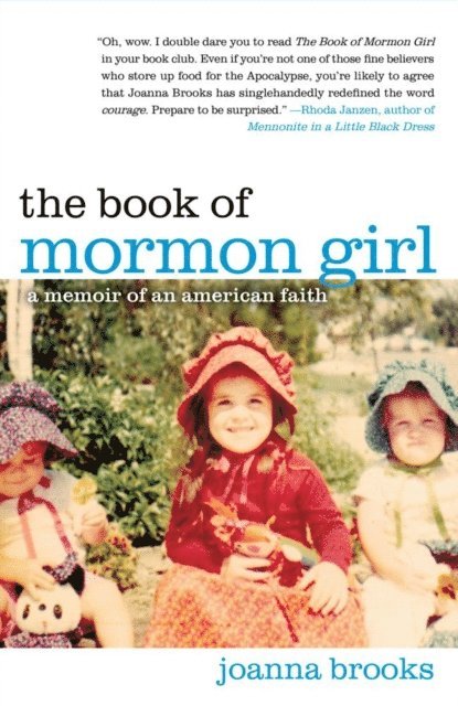 Joanna Brooks - Book of Mormon Girl, E-bok